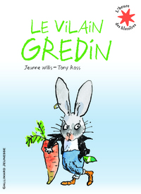 Le vilain gredin