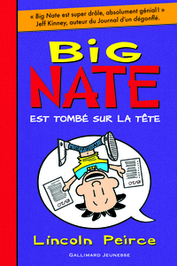 Big Nate est tombé sur la tête