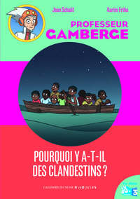 POURQUOI Y A-T-IL DES CLANDESTINS?