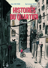 Histoires du quartier