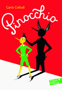 LES AVENTURES DE PINOCCHIO - HISTOIRE D'UN PANTIN