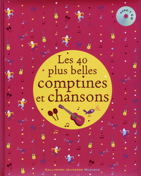 Les 40 plus belles comptines et chansons