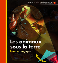 Les animaux sous la terre