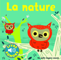 LA NATURE - DES SONS A ECOUTER, DES IMAGES A REGARDER