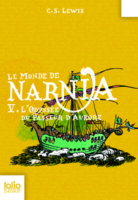 LE MONDE DE NARNIA 5 - L'ODYSSEE DU PASSEUR D'AURORE