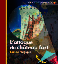 L'attaque du château fort
