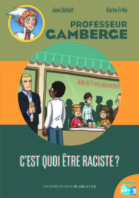 C'EST QUOI ETRE RACISTE