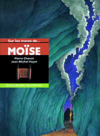 Sur les traces de Moïse