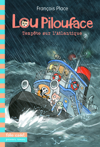 LOU PILOUFACE - T06 - TEMPETE SUR L'ATLANTIQUE