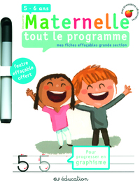 TOUT LE PROGRAMME - MES FICHES EFFACABLES GRANDE SECTION