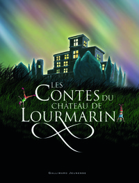 Les contes du château de Lourmarin