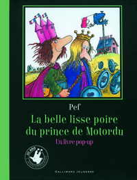 La belle lisse poire du Prince de Motordu