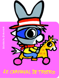 LE CARNAVAL DE TROTRO