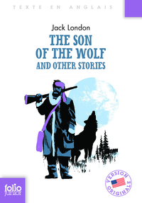 The Son of the Wolf and Other Stories