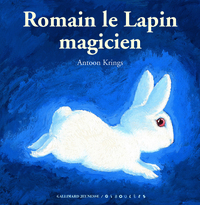 Romain le lapin magicien