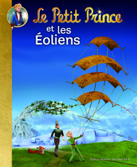 LE PETIT PRINCE ET LES EOLIENS