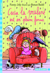 Cucu la praline, 2 : Cucu la praline est en pleine forme