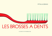 LES BROSSES A DENTS