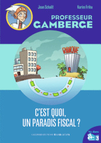 C'EST QUOI UN PARADIS FISCAL?
