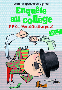 ENQUETE AU COLLEGE - T03 - P.P. CUL-VERT DETECTIVE PRIVE
