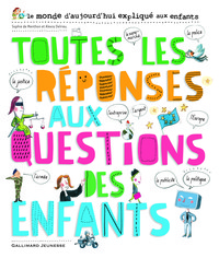 Toutes les réponses aux questions des enfants