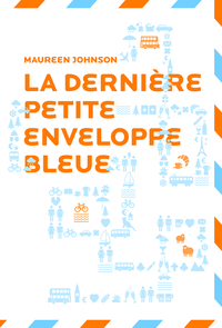 La dernière petite enveloppe bleue