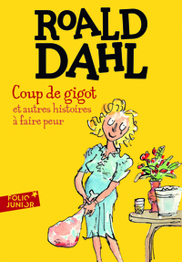 Coup de gigot et autres histoires à faire peur