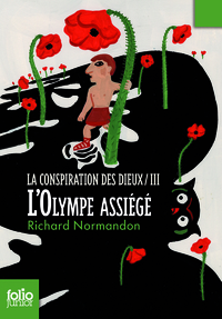 La conspiration des dieux, III : L'Olympe assiégé