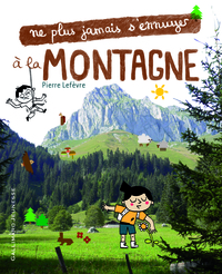 À la montagne