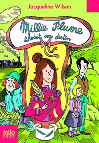 MILLIE PLUME - T03 - MILLIE PLUME CHOISIT SON DESTIN