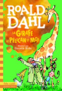 La girafe, le pélican et moi