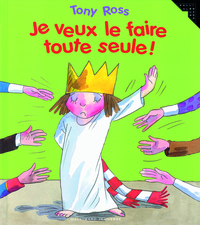 JE VEUX LE FAIRE TOUTE SEULE