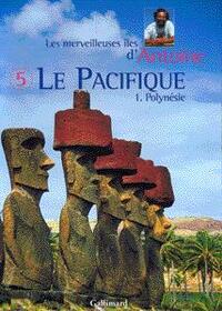 LE PACIFIQUE - POLYNESIE