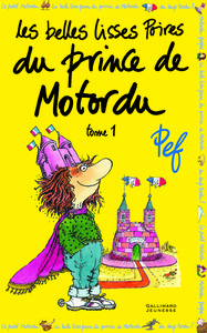 LES BELLES LISSES POIRES DU PRINCE DE MOTORDU - VOL01