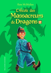 L'École des Massacreurs de Dragons