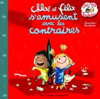 Chloé et Félix s'amusent avec les contraires