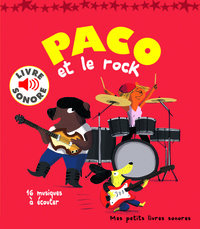 PACO ET LE ROCK - 16 MUSIQUES A ECOUTER