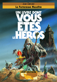 La Forteresse Maudite