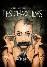 LES CHAOTIDES