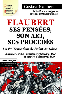 Flaubert - ses pensées, son art, ses procédés