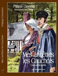 Mes ancêtres les Cauchois