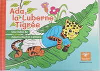 Ada, la luberne tigrée