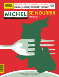 MICHEL ART, CULTURE ET SOCIETE EN NORMANDIE N 6 SE NOURRIR