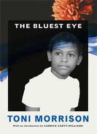 Toni Morrison The Bluest Eye ( Vintage Classics) /anglais