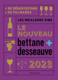 NOUVEAU BETTANE ET DESSEAUVE 2023 - LES MEILLEURS VINS