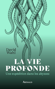 La Vie profonde