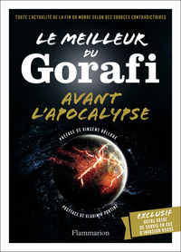 LE MEILLEUR DU GORAFI AVANT L'APOCALYPSE