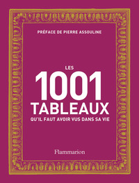 LES 1001 TABLEAUX QU'IL FAUT AVOIR VUS DANS SA VIE