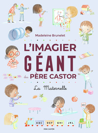 L'IMAGIER GEANT DU PERE CASTOR - LA MATERNELLE