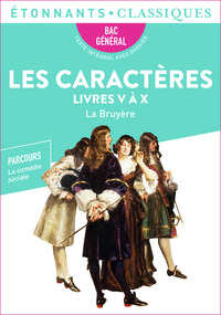 Les Caractères, Livres V-X - Bac 2025